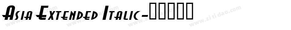 Asia Extended Italic字体转换